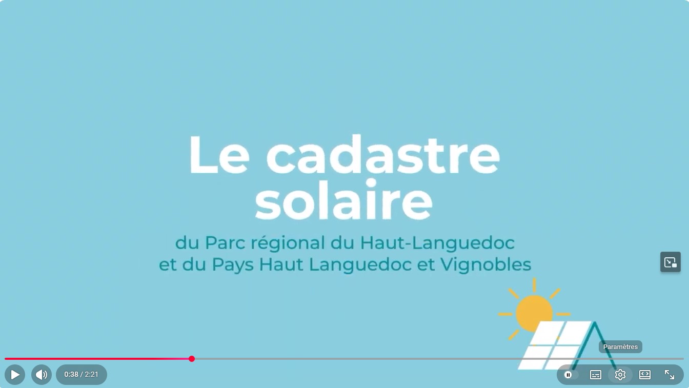 Page de présentation du film vidéo du cadastre solairedu Pays Haut Languedoc et Vignobles et du Parc Naturel Régional du Haut-Languedoc